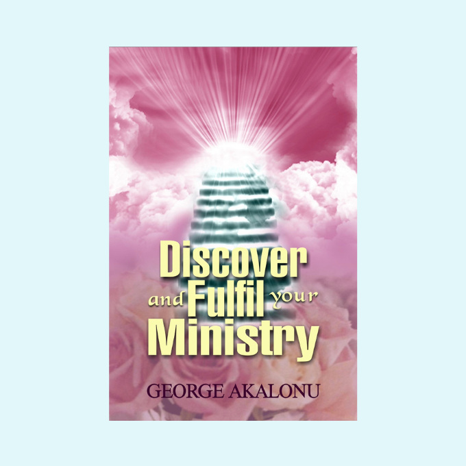 Discover and Fulfil Your Ministry