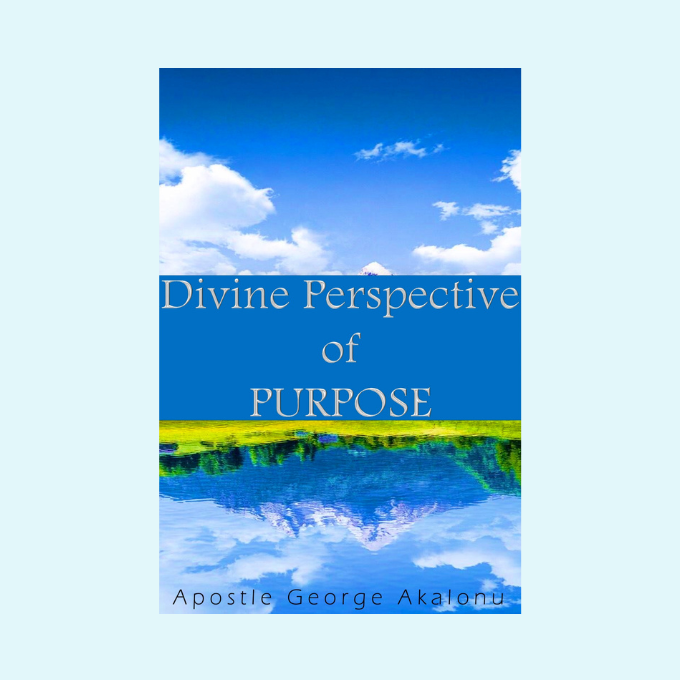 Divine Perspective of Purpose