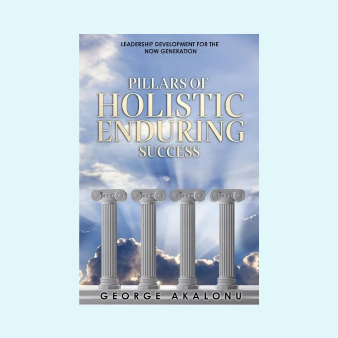 Pillars of Holistic Enduring Success